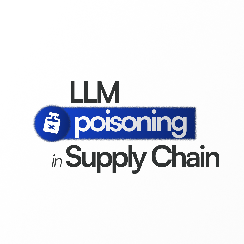 How LLM Poisoning Risks Are Reshaping Supply Chain Management